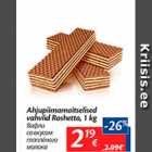 Allahindlus - Ahjupiimamaitselised vahvlid Roshetto, 1 kg