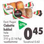 Allahindlus - Eesti Pagar Ciabatta kukkel