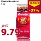 Allahindlus - Merrild kohvioad
1 kg