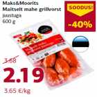 Allahindlus - Maks&Moorits
Maitselt mahe grillvorst