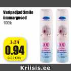 Allahindlus - Vatipadjad Smile ümmargused 100 tk