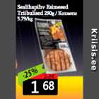 Sealihapihv Esimesed
Triibulised 290g 