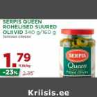 Allahindlus - SERPIS QUEEN
ROHELISED SUURED
OLIIVID