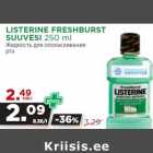 Allahindlus - LISTERINE FRESHBURST
SUUVESI