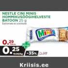 Allahindlus - NESTLE CINI MINIS
HOMMIKUSÖÖGIHELVESTE
BATOON