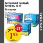 Allahindlus - Tampoonid Compak, Tampax,