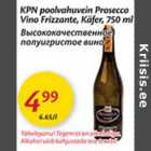 Allahindlus - KPN poolvahevein Prosecco Vino Frizzante, Käfer,