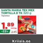 Allahindlus - SANTA MARIA TEX MEX TORTILLA 8 TK 320 g