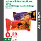 Allahindlus - VÄIKE VÄÄNIK PRÄÄNIK 60 g 