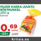 Allahindlus - FAZER KAERA-JUUSTU RÖSTKUKKEL 260 g 