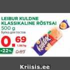 Allahindlus - LEIBUR KULDNE KLASSIKALINE RÖSTSAI 500 g 