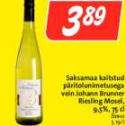 Allahindlus - Saksamaa kaitstud
päritolunimetusega
vein Johann Brunner
Riesling Mosel