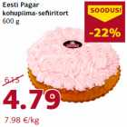 Allahindlus - Eesti Pagar
kohupiima-sefi iritort
600 g