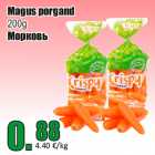 Magus porgand
200g