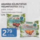 ANAMMA KÜLMUTATUD VEGANTOOTED 300 G