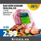 RAKVERE KODUNE SEALIHA, KG ~1,4 KG