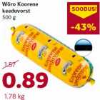 Allahindlus - Wõro Koorene
keeduvorst
500 g