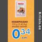 Allahindlus - KRABIPULGAD 100 g