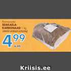 Allahindlus - Rannarootsi SEAKAELAKARBONAAD 1kg