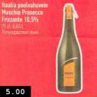 Itaalia poolvahuvein Maschio Prosecco Frizzante