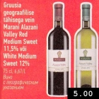 Gruusia  geograafilise tähisega vein Marani Alazani Valley Red Medium Sweet 11,5% või White Medium Sweert 12%, 75 cl