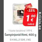 Šampinjonid
Rimi, 400 g