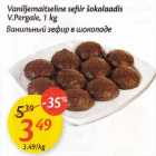 Allahindlus - Vaniljemaitselinе sefir šokolaadis V.Pergale, 1 kg