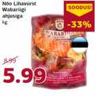 Allahindlus - Nõo Lihavürst
Wabariigi
ahjusiga
kg