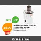 Mahlapress Tefal Frutelia
ZE350B38, 400W*
