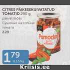 CITRES PÄIKESEKUIVATATUD TOMATID 290 G