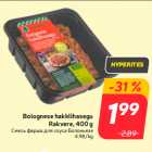 Allahindlus - Bolognese hakklihasegu
Rakvere, 400 g
