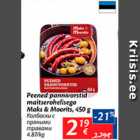 Allahindlus - Peened panniv orstid maitserohelisega Maks&Moorits, 450 g