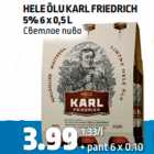 HELE ÕLU KARL FRIEDRICH
5% 6 x 0,5 L