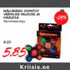 Allahindlus - MÄLUMÄNG JOHNTOY
VÄRVILISE VALGUSE JA
HÄÄLEGA