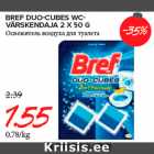 BREF DUO-CUBES WCVÄRSKENDAJA
2 X 50 G