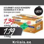 Allahindlus - GOURMET GOLD KONSERV
KASSIDELE 4 X 85 G