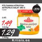 Allahindlus - PÕLTSAMAA KÕRVITSAASTELPAJU
SALAT 380 G