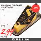 Allahindlus - SAAREMAA OLD SAARE
JUUST 300 G