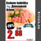 Kodune hakkliha
1kg 