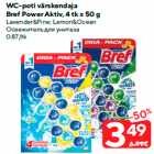 WC-poti värskendaja
Bref Power Aktiv, 4 tk x 50 g
