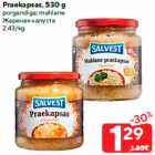 Praekapsas, 530 g
porgandiga; mahlane
