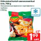 Külmutatud kartuli-seenevareenikud
Uvic, 700 g
