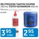 NEUTROGENA TAASTAV IHUPIIM 250 ml, TOITEV KEHAKREEM 300 ml