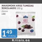 MAIASMOKK KIRSS TUMEDAS ŠOKOLAADIS 100 G