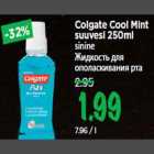 Allahindlus - Colgate Cool Mint suuvesi 250ml sinine
