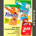 Allahindlus - Valik Nestle
Fitnessi helbeid, 375 g* • jogurtiga
• puuviljadega