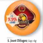 Allahindlus - Juust Džiugas;
 1 kg