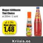 Magus tšillikaste Thai Choice