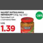 SALVEST SUITSULIHAGA HERNESUPP 530g