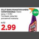 Allahindlus - CILLIT BANG PUHASTUSVAHEND VANNITUBADELE 750ml spray